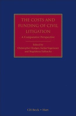 The Costs and Funding of Civil Litigation 1