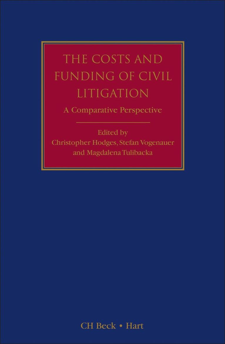 Costs and Funding of Civil Litigation 1