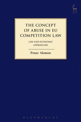 The Concept of Abuse in EU Competition Law 1