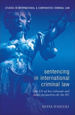 Sentencing in International Criminal Law 1