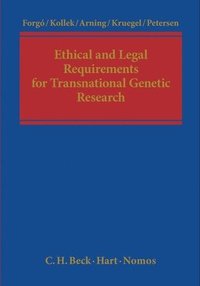 bokomslag Ethical and Legal Requirements of Transnational Genetic Research