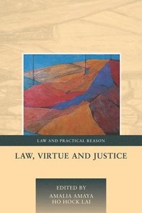 bokomslag Law, Virtue and Justice