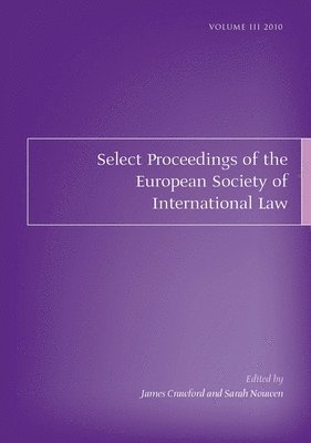 Select Proceedings of the European Society of International Law, Volume 3, 2010 1