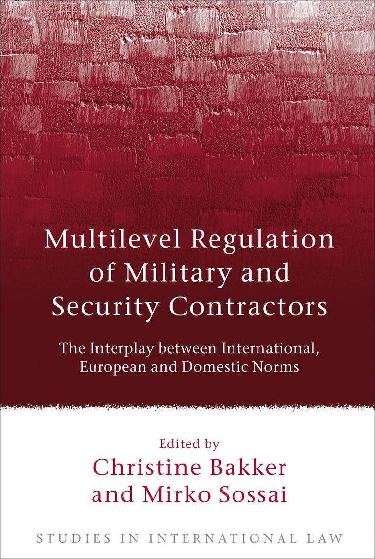 Multilevel Regulation of Military and Security Contractors