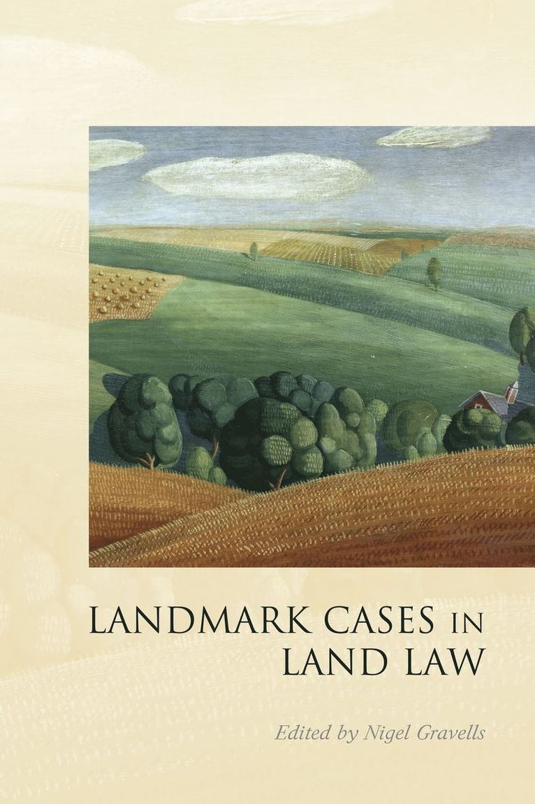Landmark Cases in Land Law 1