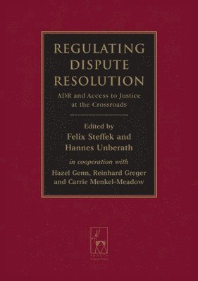 Regulating Dispute Resolution 1