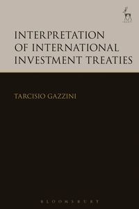 bokomslag Interpretation of International Investment Treaties