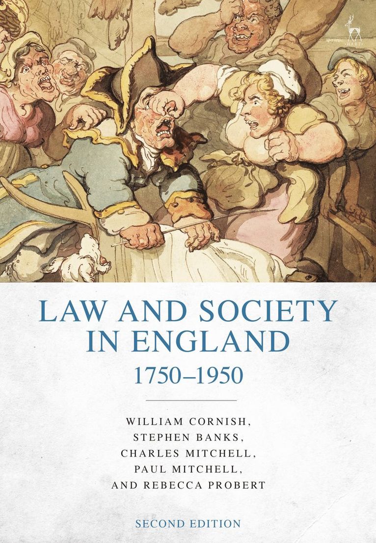 William Cornish, Stephen Banks, Charles Mitchell, Paul Mitchell, Rebecca Probert, Professor William Cornish, Dr Stephen Banks, UK) Mitchell, Charles (University College London, UK) Mitchell, Paul (University College London, UK) Probert, Professor Rebecca (University of Exeter - Law and Society in England 1750-1950, Häftad