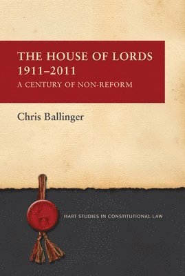 The House of Lords 1911-2011 1