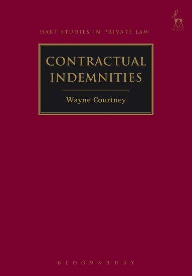 Wayne Courtney - Contractual Indemnities, Inbunden