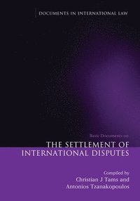 bokomslag The Settlement of International Disputes