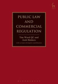 bokomslag Public Law and Commercial Regulation