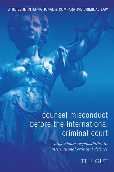 bokomslag Counsel Misconduct before the International Criminal Court