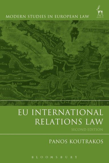 Panos Koutrakos - EU International Relations Law, Häftad