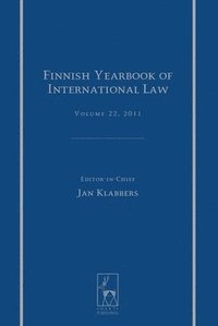 bokomslag Finnish Yearbook of International Law, Volume 22, 2011