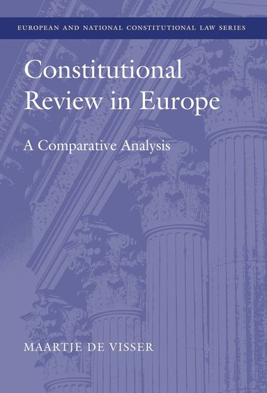 bokomslag Constitutional Review in Europe