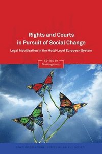 bokomslag Rights and Courts in Pursuit of Social Change
