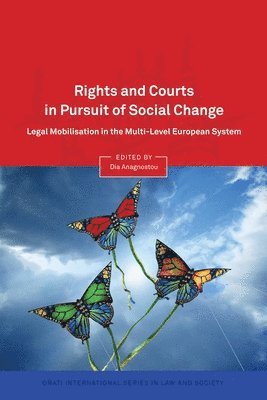 Rights and Courts in Pursuit of Social Change 1