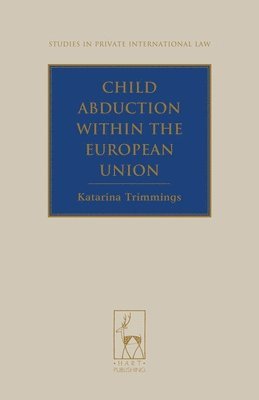 Child Abduction within the European Union 1