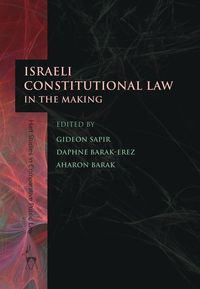 bokomslag Israeli Constitutional Law in the Making