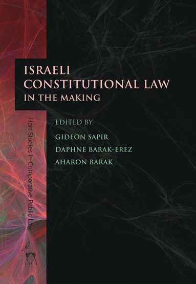 bokomslag Israeli Constitutional Law in the Making