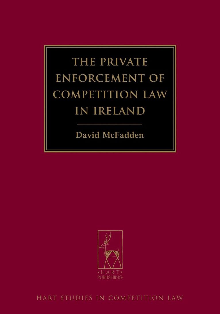 Private Enforcement of Competition Law in Ireland