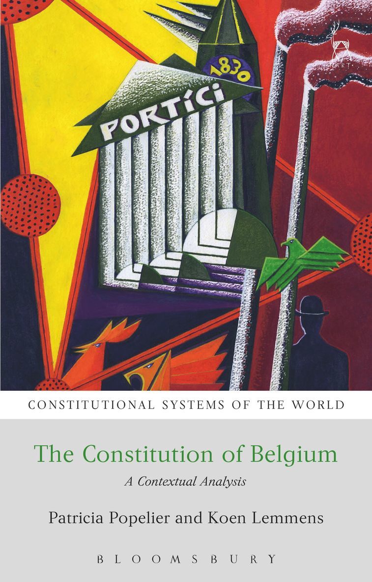 Patricia Popelier, Koen Lemmens, Patricia (University of Antwerp) Popelier, Peter Leyland - Constitution of Belgium, Häftad