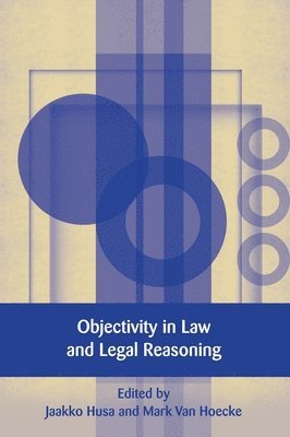 Objectivity in Law and Legal Reasoning 1