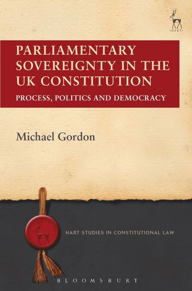 bokomslag Parliamentary Sovereignty in the UK Constitution