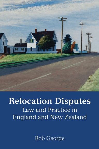 Rob George - Relocation Disputes, Inbunden