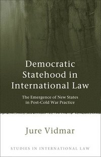 bokomslag Democratic Statehood in International Law