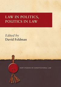 bokomslag Law in Politics, Politics in Law