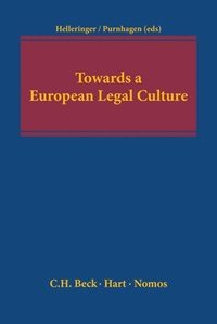 bokomslag Towards a European Legal Culture