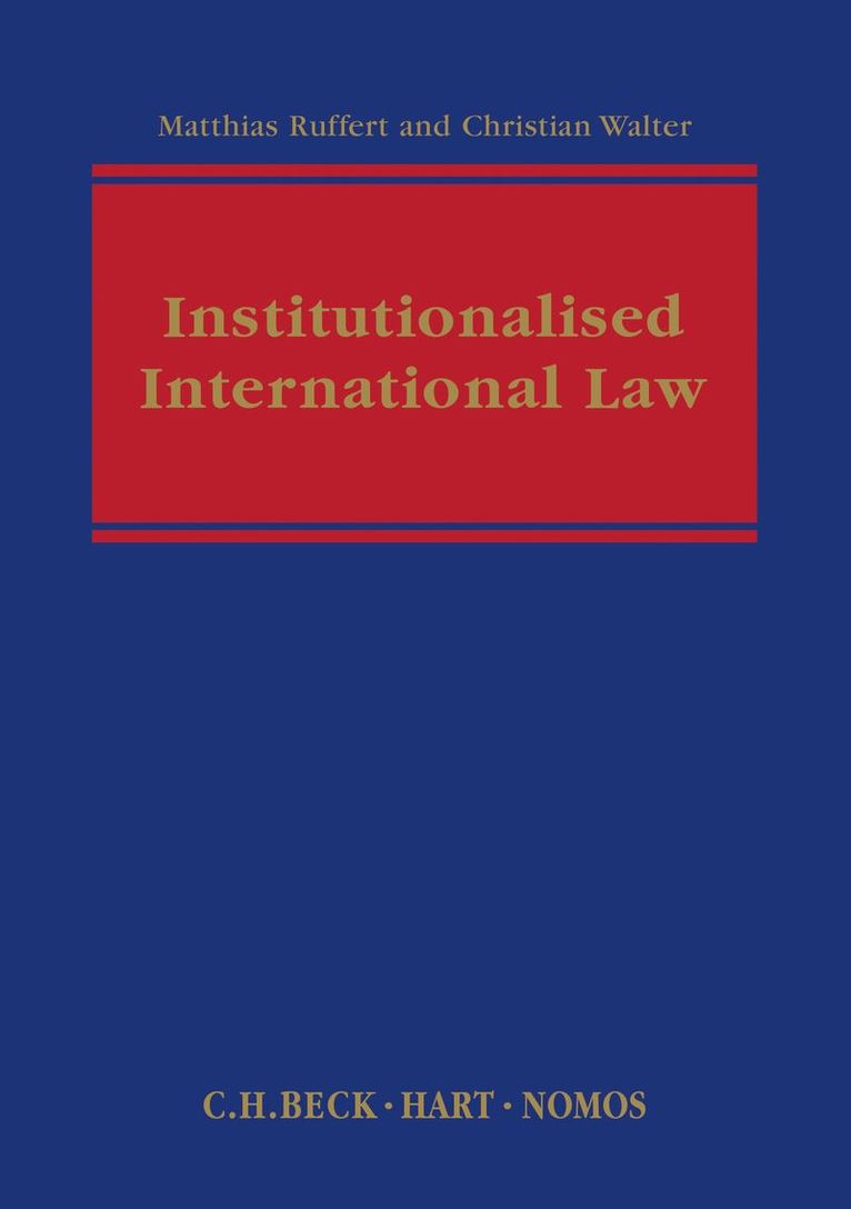 Institutionalised International Law 1