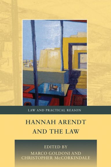 Marco Goldoni, Chris McCorkindale - Hannah Arendt and the Law, Häftad