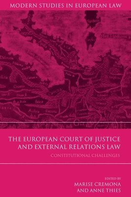 The European Court of Justice and External Relations Law 1