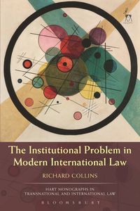 bokomslag Institutional Problem in Modern International Law