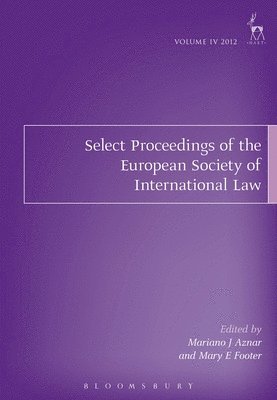 Select Proceedings of the European Society of International Law, Volume 4, 2012 1