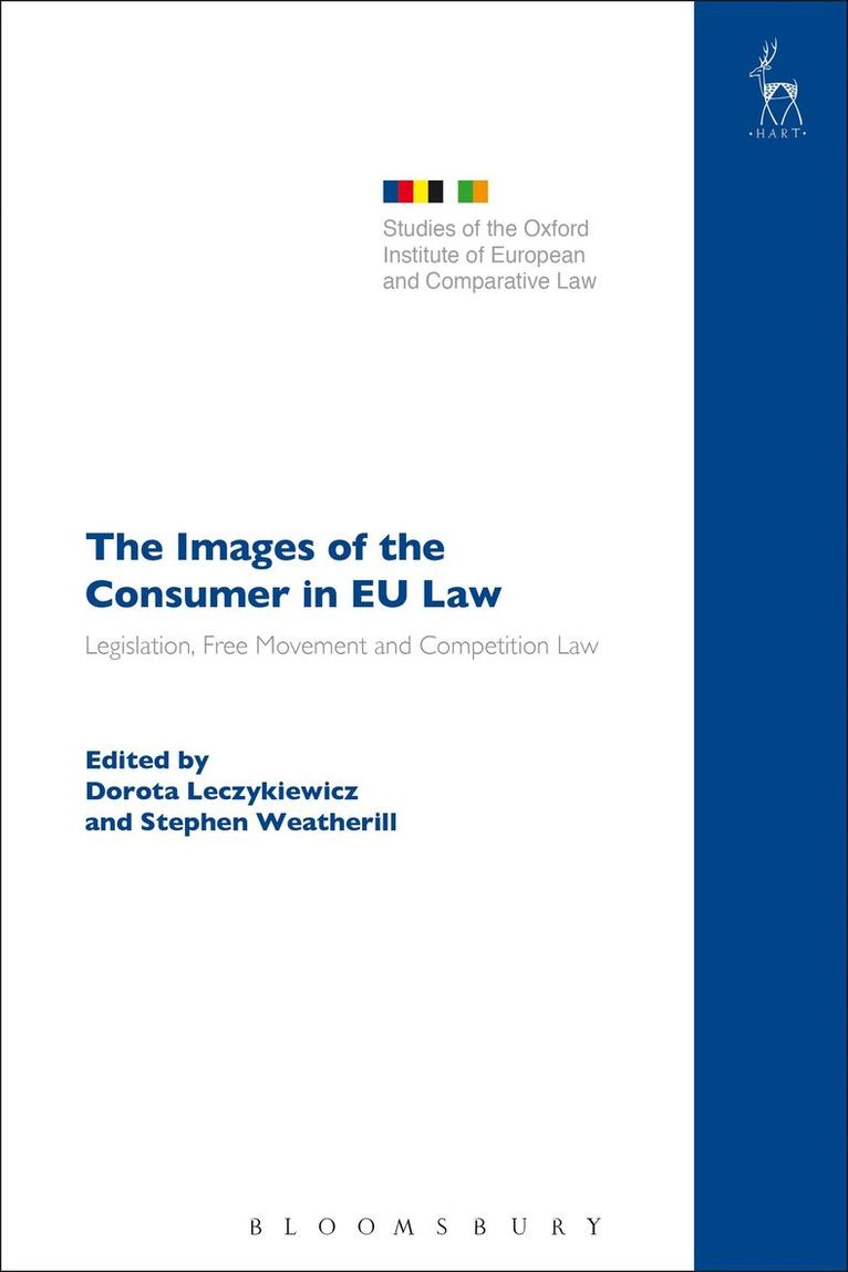 Dorota Leczykiewicz, Stephen Weatherill - Images of the Consumer in EU Law, Inbunden