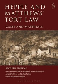 bokomslag Hepple and Matthews' Tort Law