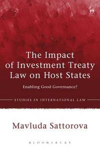 bokomslag The Impact of Investment Treaty Law on Host States