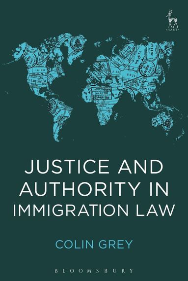 bokomslag Justice and Authority in Immigration Law