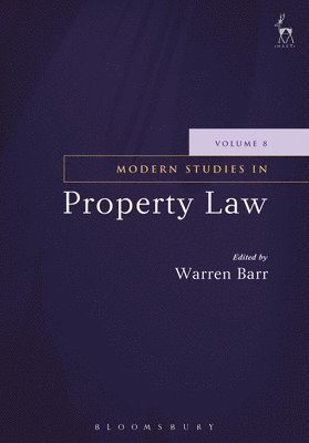 Modern Studies in Property Law - Volume 8 1
