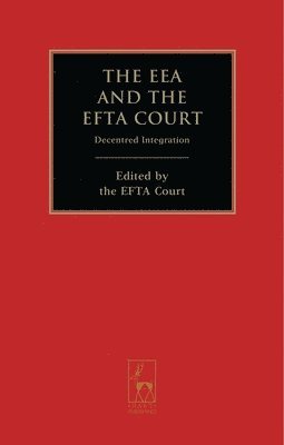 The EEA and the EFTA Court 1