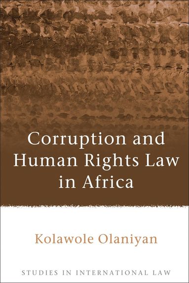 bokomslag Corruption and Human Rights Law in Africa