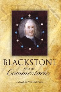 bokomslag Blackstone and his Commentaries
