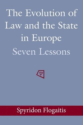 Evolution of Law and the State in Europe