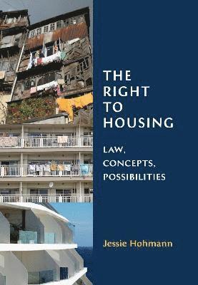 The Right to Housing 1