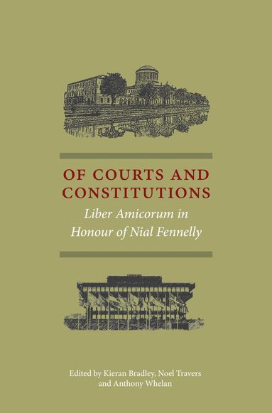 bokomslag Of Courts and Constitutions