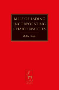 bokomslag Bills of Lading Incorporating Charterparties